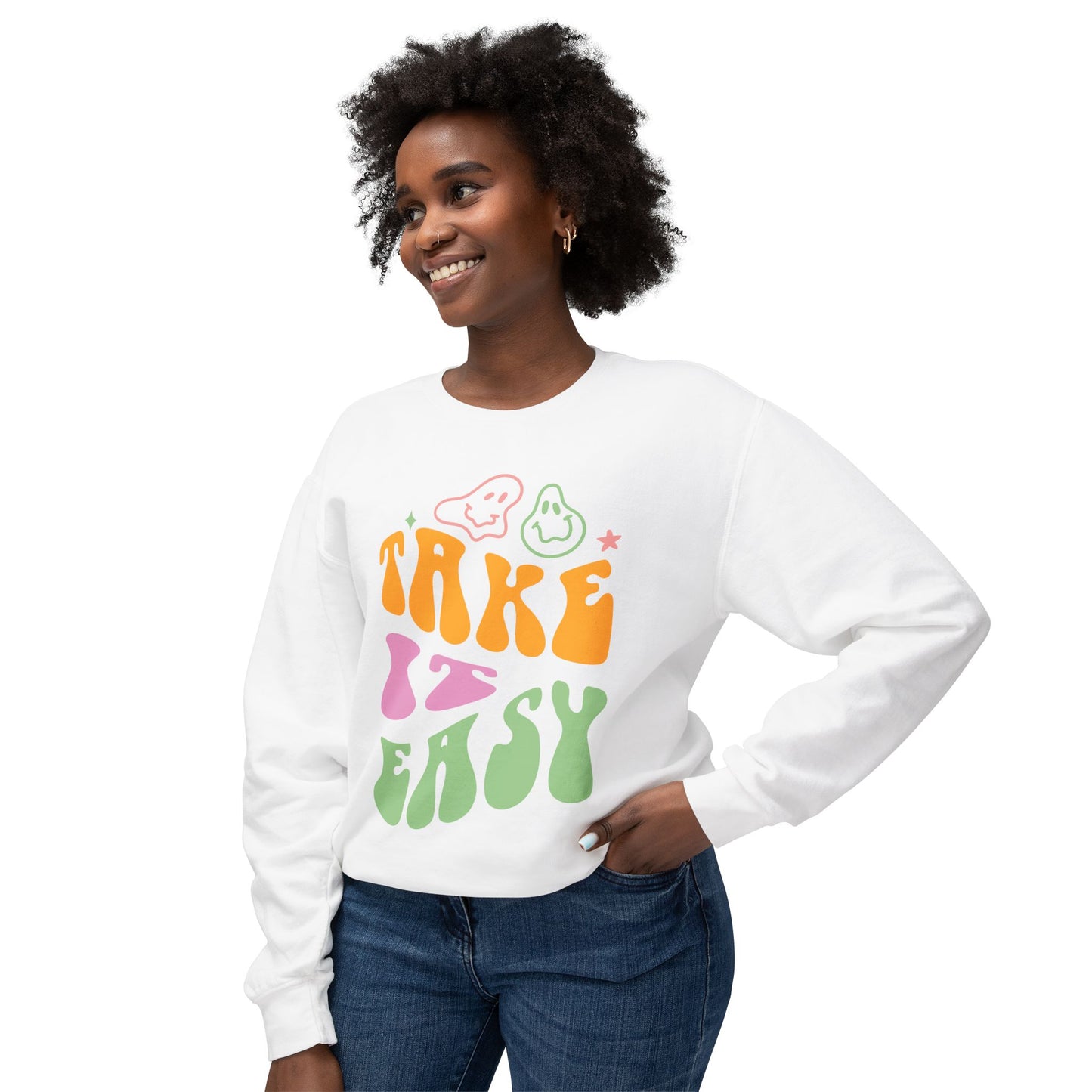 Quote - Take It Easy - Unisex White Sweatshirt