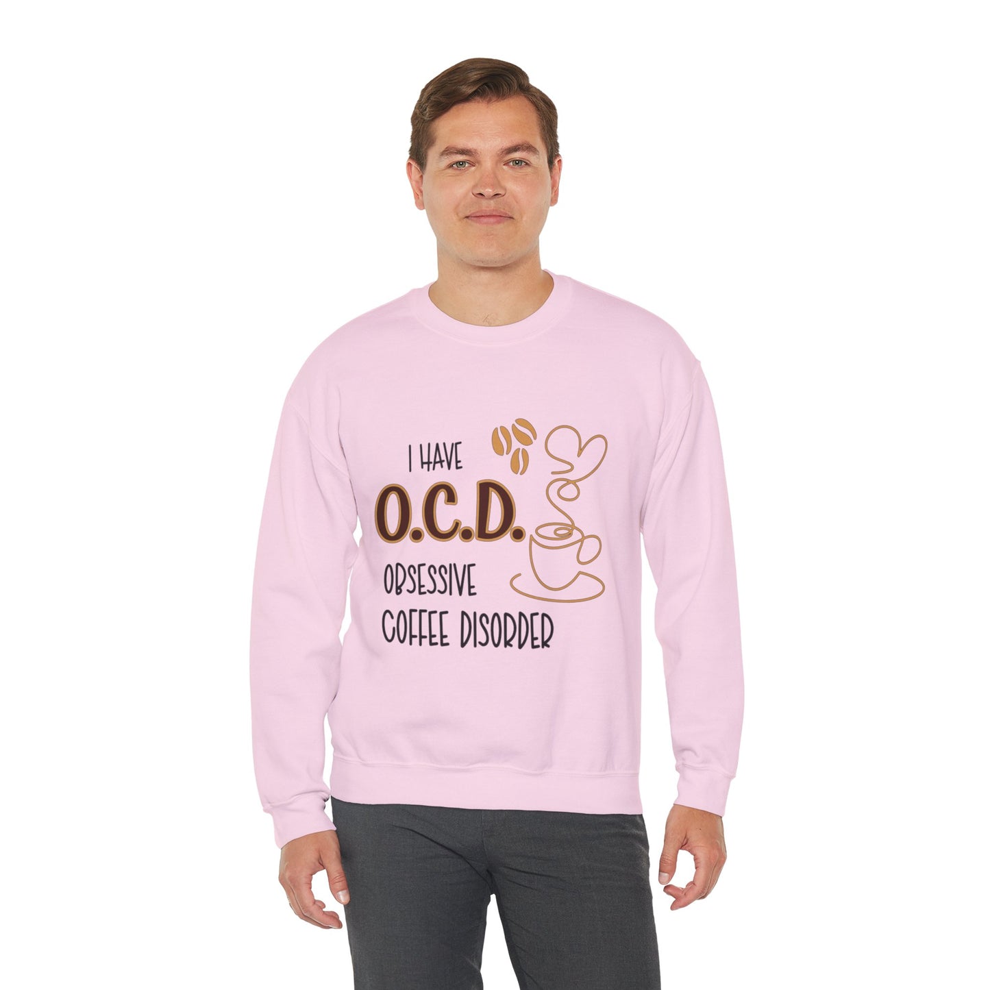 Funny Coffee Lover Unisex Sweatshirt - OCD Obsessive Coffee Disorder Gift
