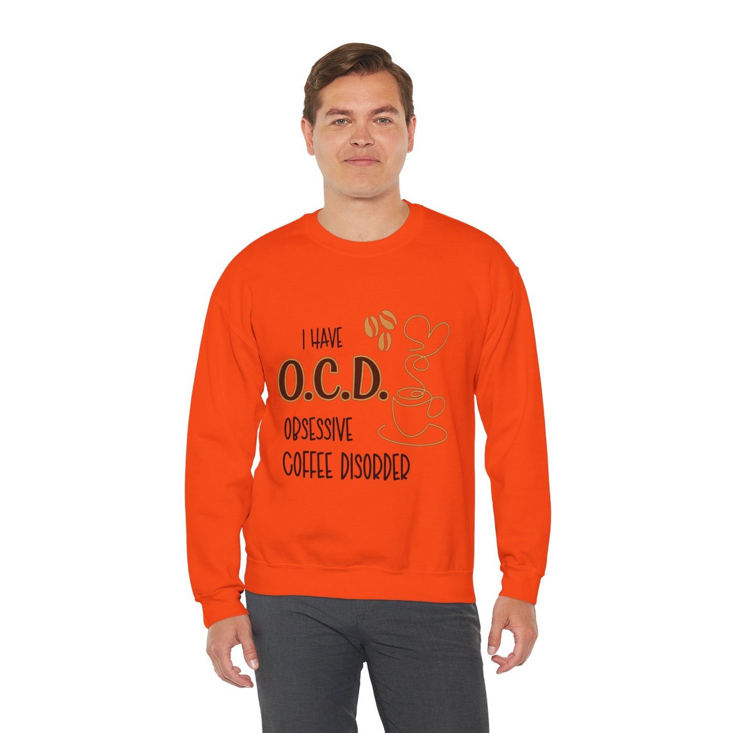 Funny Coffee Lover Unisex Sweatshirt - OCD Obsessive Coffee Disorder Gift