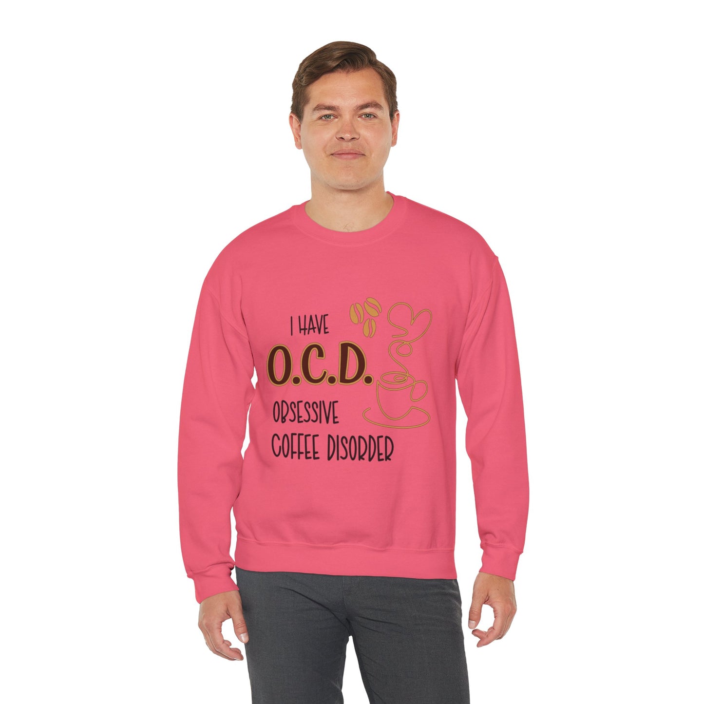 Funny Coffee Lover Unisex Sweatshirt - OCD Obsessive Coffee Disorder Gift