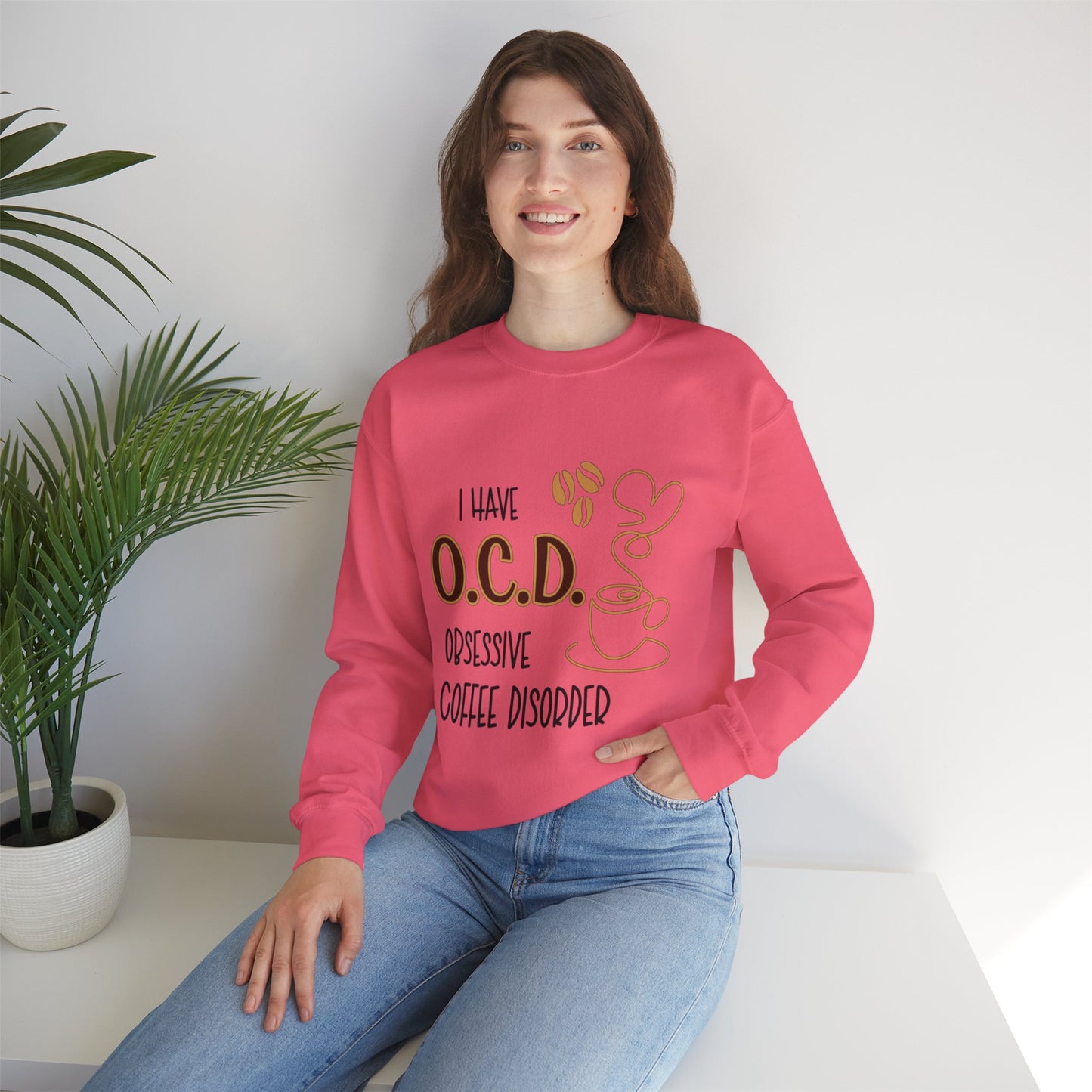 Funny Coffee Lover Unisex Sweatshirt - OCD Obsessive Coffee Disorder Gift